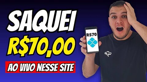 [SAQUEI R$70,00 AO VIVO] SITE PARA GANHAR DINHEIRO NA INTERNET SEM INVESTIR