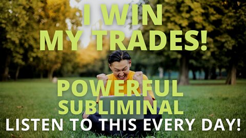 Powerful Stock Trading Subliminal (Relaxing Music) [Increase Your Trade Wins] Listen Every Day!