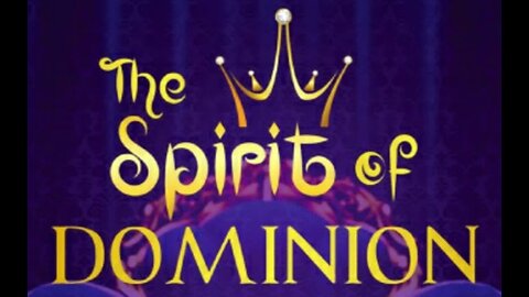 Spirit of Dominion
