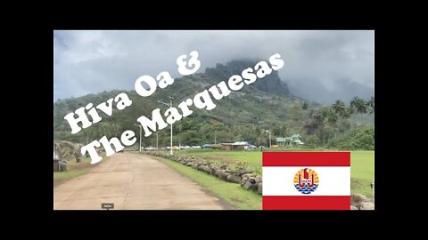 Hiva Oa and the Marquesas - Ep. 88