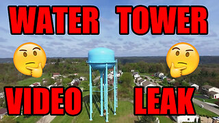 Water Tower Video LEAKS!!! NEW ANGLES! DIFFERENT VIEW! EP 134