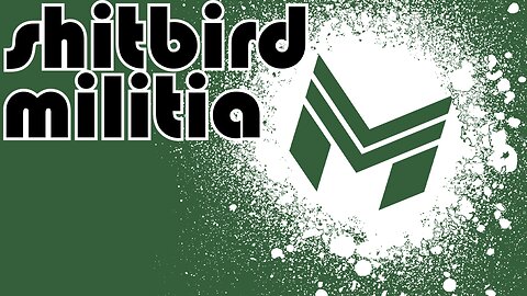 Shitbird Militia: Back In Action