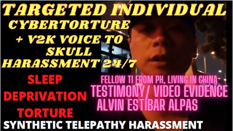 Targeted individual V2K Voice to Skull Harassment Torture from the Philippines 24 7 'CYBER TORTURE