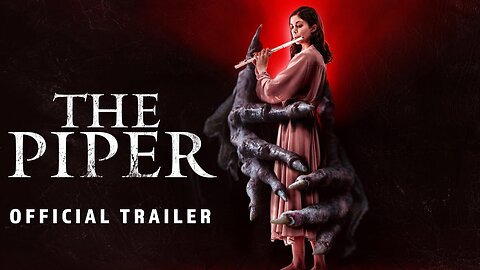 The Piper Official Trailer