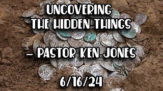 Uncovering The Hidden Things