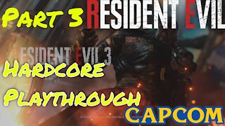 Resident Evil 3 Remake | Hardcore Playthrough | Gameplay No Commentary Part 3