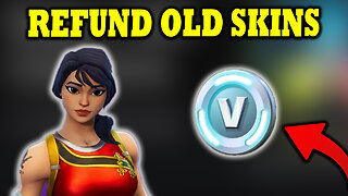 How To Refund Old Fortnite Skins