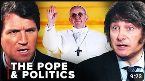 Argentinian President Javier Milei Calls Out Pope Francis: “Communist” - Tucker Carlson