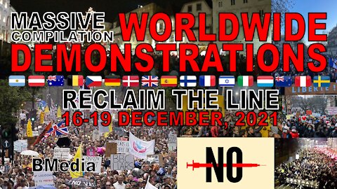 Compilation Worldwide Demonstrations - Reclaim The Line [Dec 19, 2021]