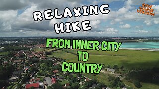 🧘Relaxing Country Walk From Inner CITY 💚 (RAW SOUNDS VERSION 🎶) #hike #walking #relaxing ✅
