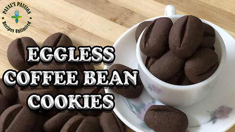 How to Make Eggless Coffee Bean Cookies |No Baking Powder/Baking Soda| Bakecellence | Payals Passion