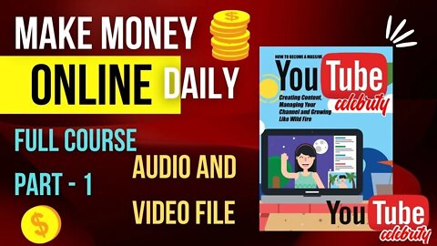 Make Money Online On YouTube Celebrity Advanced Part 1