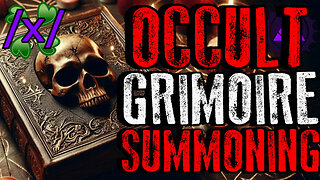 Grimoire Demon Summoning | 4chan /x/ Occult Greentext Stories Thread