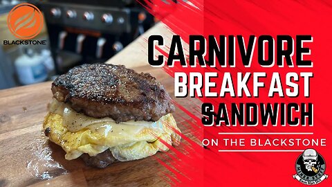 Carnivore Breakfast Sandwich on the BLACKSTONE GRIDDLE
