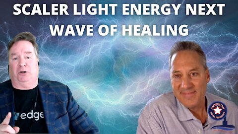 Scaler Light Energy Next Wave of Healing | HLIR Ep.4