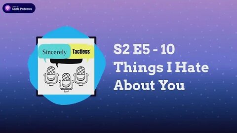 S2E5 - 10 Things I Hate About You