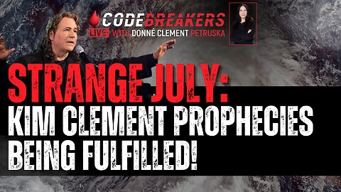 CodeBreakers Live: Kim Clement Prophecies Being Fulfilled!