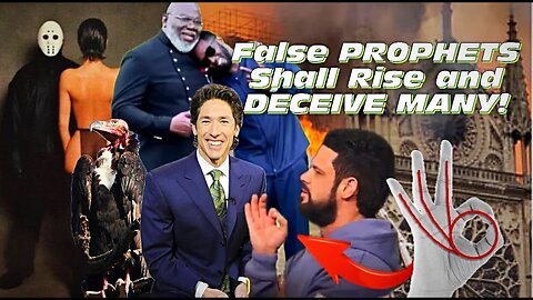 VULTURES | Are Joel Osteen, Kanye West, TD Jakes & Steven Furtick False Prophets of the Apocalypse?