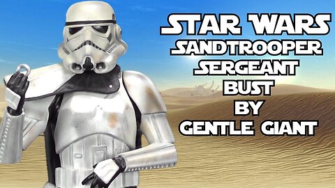 Star Wars Sandtrooper Sergeant bust by Gentle Giant