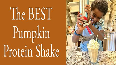 The BEST Pumpkin Protein Shake