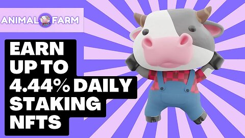 Animal Farm NFT Review | Earn Up To 4.44% Daily ROI Staking NFTS 🚀