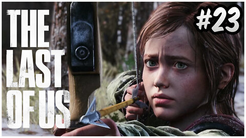 THE LAST OF US #23 - Muitos Problemas (Dublado Português PT-BR)