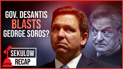 Did Gov. Ron DeSantis Blast George Soros By Suspending State Prosecutor?