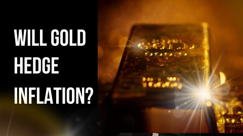 will gold hedge inflation?