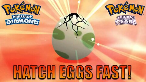 How to Hatch Eggs FAST in Pokemon Brilliant Diamond & Shining Pearl