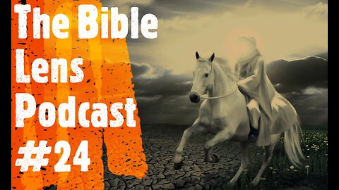 The Bible Lens Podcast #24: Who Is Going To Follow The Anti Christ?