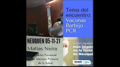 Presentación al Ministerio de Salud de Neuquén, parte 1, 5 noviembre 2021, Argentina