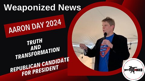 Aaron Day 2024: Republican Candidate for President