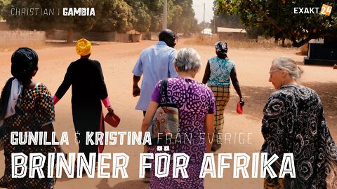 Gunilla och Kristina brinner för Afrika | Christian i Gambia