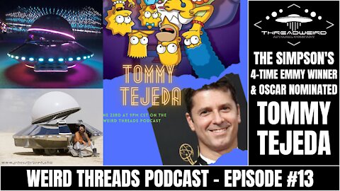 SIMPSONS PREDICTIONS W/ TOMMY TEJEDA | Weird Threads Podcast #13
