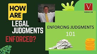 How legal judgments get enforced by Attorney Steve®