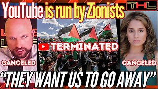 YouTube TARGETS & REMOVES Anti-War Channels who challenge Zionism & Big Pharma