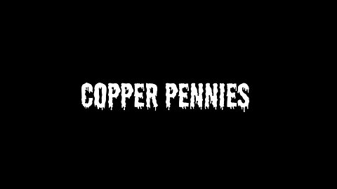 Copper Pennies