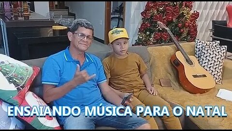 ENSAIANDO MÚSICA PARA O NATAL(Natal Todo Dia)