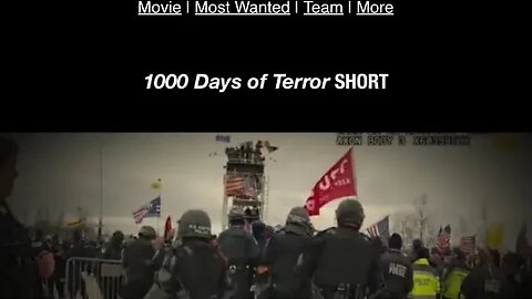 1,000 Days Of Terror / J6 A True Timeline Trailer