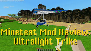 Minetest Mod Review: Ultralight Trike