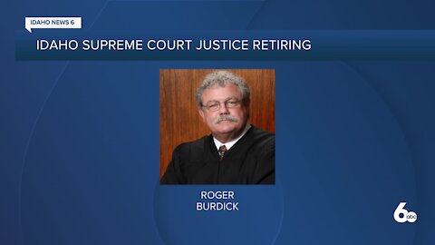 Idaho Supreme Court justice Roger Burdick announces resignation