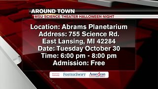 Around Town 10/29/18: MSU Science Theater Halloween Night