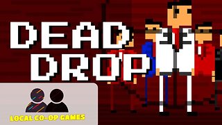How to Play DEAD DROP Local Versus Multiplayer (Gameplay)