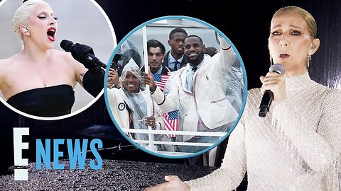 Céline Dion SINGS & More: All the EPIC Moments from the Opening Ceremony! | 2024 Olympics | E! News