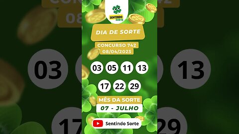 🍀 Resultado DIA DE SORTE 742 | 08/04/23 | Sentindo Sorte #shorts