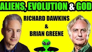 Alien Life, Atheism & Biology - Richard Dawkins & Brian Greene @poetryofreality