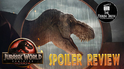 Jurassic World: Dominion Spoiler Discussion