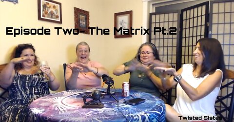 The Matrix Pt.2 - Episode 2