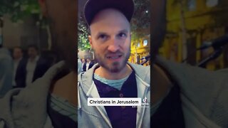 Christians in Jerusalem