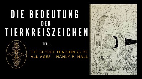 Die Bedeutung der Tierkreiszeichen - Teil 1